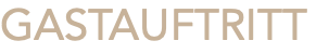 GASTAUFTRITT